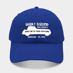 Hold on to your potatoes! -- Choose from our vast selection of Dad hats to match with your favorite design to make the perfect custom graphic Hat. Customize your color! For men and women. Indiana Jones Hat, Taxi Service, Cotton Twill Fabric, Hat Designs, Dad Hats, Cotton Twill, Hold On, Men And Women, For Men