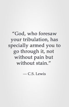 a quote from c s lewis that reads, has this world been so kind to you that you should