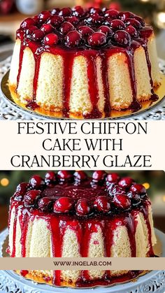 a cake with cranberry glaze on top and the words festive chiffon cake with cranberry glaze