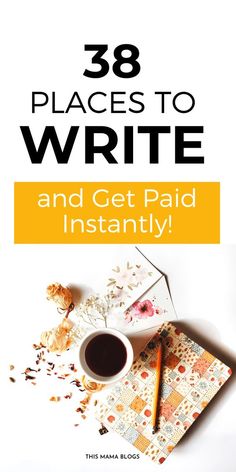 the cover of 38 places to write and get paid instantly