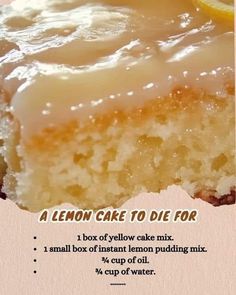 a lemon cake to die for recipe with instructions on how to bake the cake