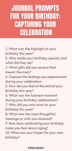 a birthday poem with the words,'journal prompts for your birthday celebration '