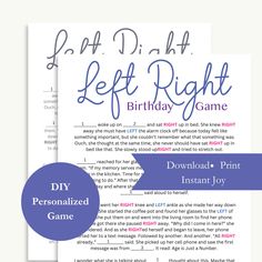 *An instant download printable. No physical product will be mailed to you. This is not a template. Let the fun begin! Are you planning a 40th, 50th or 60th birthday party? Instantly print this fun, clean, interactive game for your upcoming celebration.  Would you rather have a custom game personalized by me? Click this direct link to our other birthday game:  https://www.etsy.com/listing/1750964264/personalized-funny-birthday-left-right How to Play To personalize this game yourself, simply say the name of the birthday gal in spaces labeled 1. Use their birth month and day for space labeled 2. And choose one family member or friend of the birthday gal and use their name for spaces labeled 3. As the story unfolds, your guests will pass gifts or prizes either to the left or right based on the Left Right Game, Game Diy, 60th Birthday Party, Interactive Game, Let The Fun Begin, Birthday Party Games, Birthday Games, Birth Month, 60th Birthday