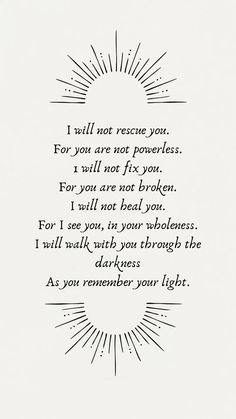 a poem written in black ink with the words i will not rescue you for you are not