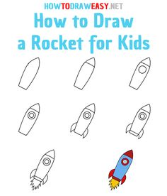 how to draw a rocket for kids with the title, how to draw a rocket for kids