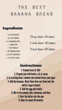 instructions for the best banana bread recipe in this info sheet, you can see how to make it