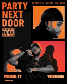 the party next door poster is shown in three different colors and features an image of a man