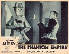 The Phantom Empire lobby card Lobby Cards, Lobby, Baseball Cards