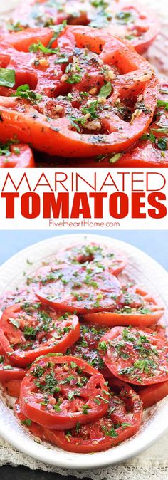 marinated tomatoes on a white plate with herbs and seasoning in the top photo