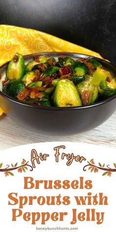 These Air Fryer Brussels Sprouts with Pepper Jelly are a holiday side dish that’s both sweet and spicy! Crispy, caramelized sprouts with a kick of sweet and spicy pepper jelly and sprinkled with crispy bacon make this an easy, flavorful addition to any festive table. Pepper Jelly Brussel Sprouts, Bacon Pepper Jelly, Air Fried Brussel Sprouts, Baked Haddock Recipes, Brussel Sprout Side Dish, Brussel Sprouts Recipes Easy, Air Fryer Brussels Sprouts, Balsamic Brussel Sprouts, Savory Bacon