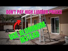 a house with the words don't pay high lumber prices, use a ladder instead