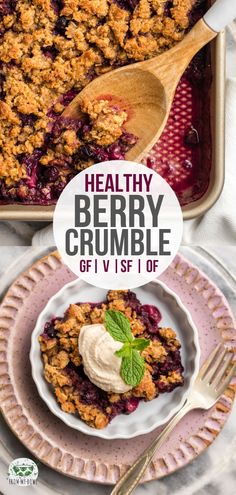 healthy berry crumble with ice cream on top