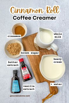 ingredients to make cinnamon roll coffee creamer on a cutting board with text overlay