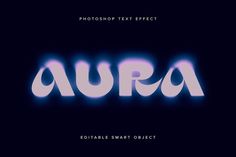 Blurred Aura PSD Text Effect Aura Aesthetic, Ui Color, Ad Text, Senior Ideas, Layer Style, Text Effect, Text Effects, Fonts Design, Hoodie Design