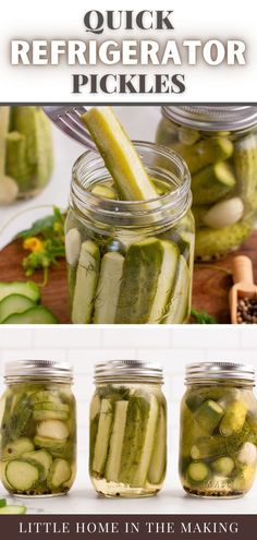 pickled cucumbers in jars with the title quick refrigerator pickles