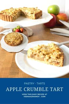 there are three pies on the table and one has an apple crumble tart