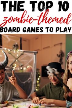 the top 10 zombie themed board games to play