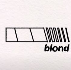 the word blond is written in black ink on a white paper with an eraser