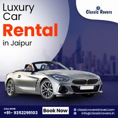 an advertisement for a luxury car rental in jalpur