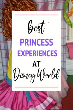 5 Best Princess Experiences at Disney World Disney Family Vacation, Disney Mom