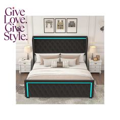 a bedroom with a bed, nightstands and pictures on the wall above it that says give love give style