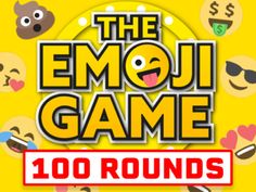 the emoji game 100 rounds