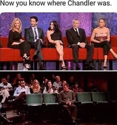 people sitting on chairs in front of a tv screen with the caption, now you know where chandler was