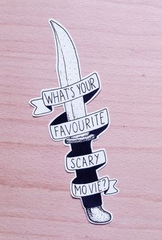 a sticker with the words what is your favorite scary movie? on it