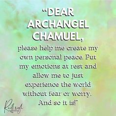 a poem written in black and white on a green background with the words dear archangel chamul