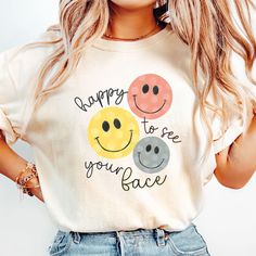 Happy To See Your Face Shirt, Cricut Shirt Ideas, Hiking Bachelorette, Prek Teacher Shirts, Mountain Bachelorette, Camping Bachelorette, Shirts For Teachers, Prek Teacher, Teacher Fashion