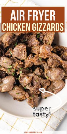 an air fryer chicken gizzards in a white bowl