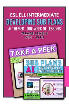 ESL/ELL Intermediate Sub Plans featuring AI-themed lessons for grades 5–12. English Homework, Listen And Speak, Ell Students, Off Work, Engaging Content, Curly Girl, Take Time, One Week