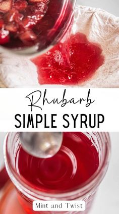 a jar filled with red liquid and the words rhubarb simple syrup above it