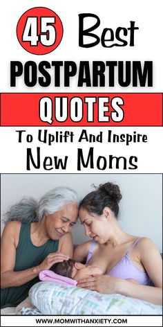 two women and a baby in bed with the text, 45 best postpartum quotes to uplift and inspire new moms