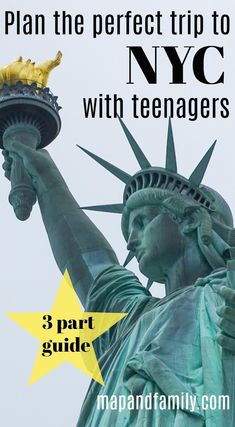 the statue of liberty with text that reads, plan the perfect trip to new york with teenagers