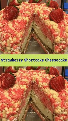 strawberry shortcake cheesecake cut in half and topped with strawberries