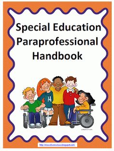 an orange and white sign with the words special education paraprofessional handbook