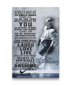 a hockey player's poster with the words today is a good day to smile more