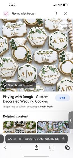 cookies are displayed on an iphone screen with the words, playing with dough and decorated wedding cookies