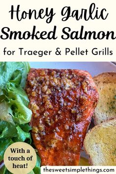 honey garlic smoked salmon for traeger and pellet grills with a touch of heat