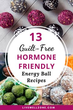 Vegan Energy Balls, Energy Balls Healthy, Ball Recipes, Fertility Foods, Balance Your Hormones, Energy Foods