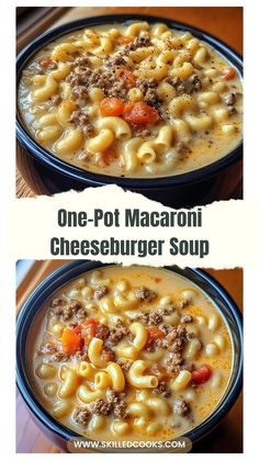 two pictures of one pot macaroni cheeseburger soup