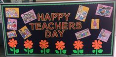 a sign that says happy teachers day with pictures on it