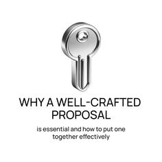 a white background with the words, why a well - crafted proposal is essential and how to put one together effectively