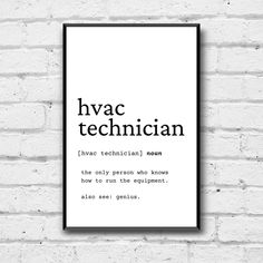 a black and white poster with the words hyac technician above it on a brick wall