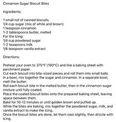 the recipe for cinnamon sugar biscuit bites is shown in black and white text, along with instructions on how to bake them