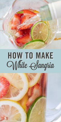 how to make white sangria with lemons and strawberries