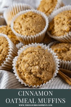 cinnamon oatmeal muffins with cinnamon sticks in the foreground and text overlay reading cinnamon oatmeal muffins