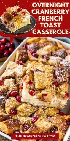 this overnight cranberry french toast casserole is the perfect dessert for christmas