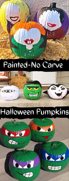 several pumpkins painted to look like cartoon characters with faces on them and the words painted - no - carve halloween pumpkins